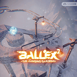 826巴黎人官网地址最新版下载-826巴黎人官网地址空中花园手机版(Ballex2: The Hanging Gardens)下载 v0.0.17 安卓版